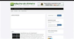 Desktop Screenshot of maquinadodinheiro.com